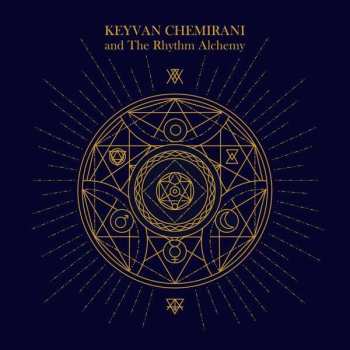 CD Keyvan Chemirani: The Rhythm Alchemy