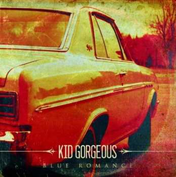 CD Kid Gorgeous: Blue Romance 
