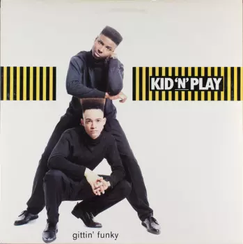 Kid 'N' Play: Gittin' Funky