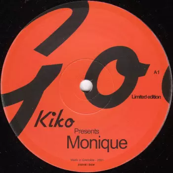 Kiko: Monique