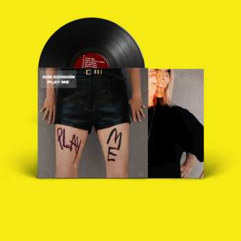 LP Kim Gordon: Play Me