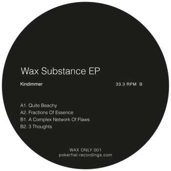 Album Kindimmer: Wax Substance EP