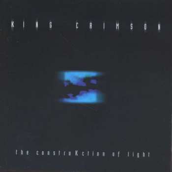 CD King Crimson: The ConstruKction Of Light