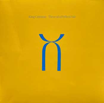 LP King Crimson: Three Of A Perfect Pair