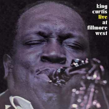 Album King Curtis: Live At Fillmore West