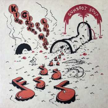 LP King Gizzard And The Lizard Wizard: Gumboot Soup