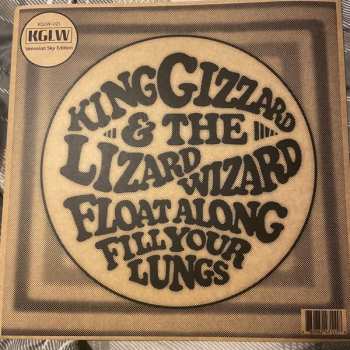 LP King Gizzard And The Lizard Wizard: Float Along - Fill Your Lungs CLR