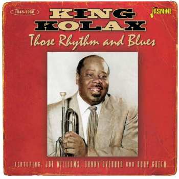 CD King Kolax: Those Rhythm And Blues