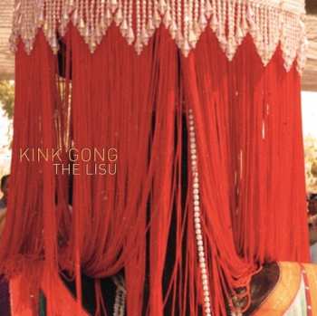 Album Kink Gong: Lisu