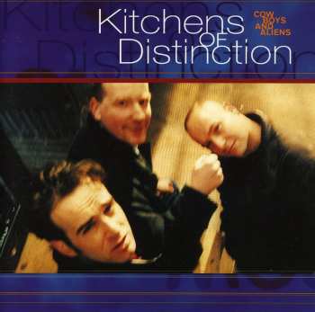 CD Kitchens Of Distinction: Cowboys And Aliens