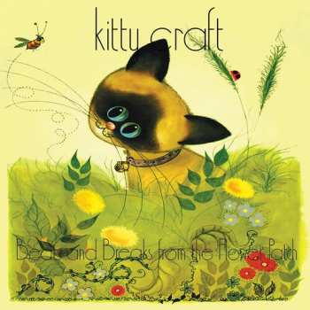 CD Kitty Craft: Beats And Breaks From The Flower Patch DLX | LTD