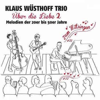 CD Klaus Wüsthoff: Über Die Liebe 2
