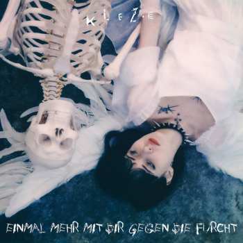 CD Klez.e: Einmal Mehr Mit Dir Gegen Die Furcht