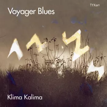 Klima Kalima: Voyager Blues