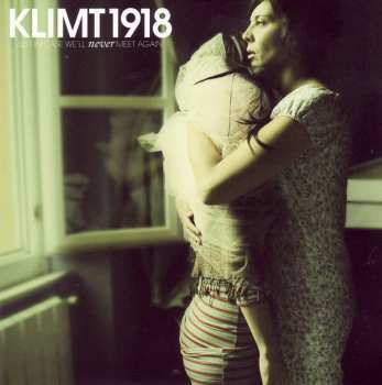 CD Klimt 1918: Just In Case We'll Never Meet Again (Soundtrack For The Cassette Generation)