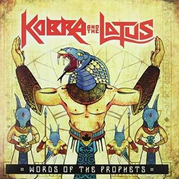 Album Kobra And The Lotus: Words Of The Prophets