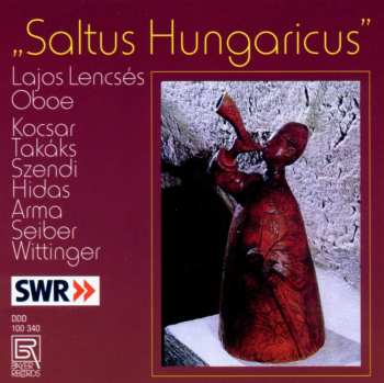 CD Kocsar / Takaks / Szendi / Lencses / Eotvos: Saltus Hungaricus
