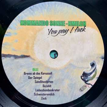 LP Kommando Sonne-nmilch: You Pay I Fuck