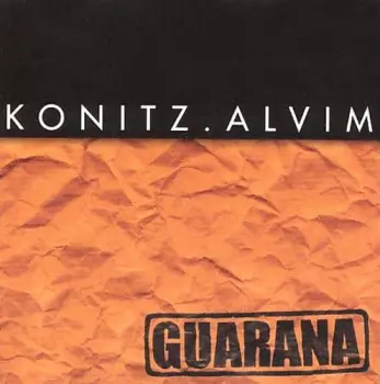 Lee Konitz: Guarana