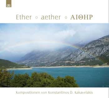 Album Konstantinos D. Kakavelakis: Aether