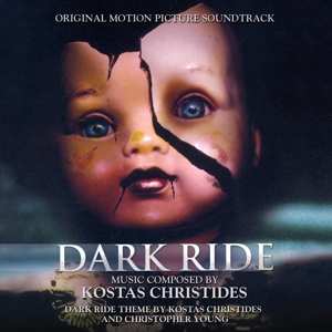 CD Kostas Christides: Dark Ride (Original Motion Picture Soundtrack) LTD