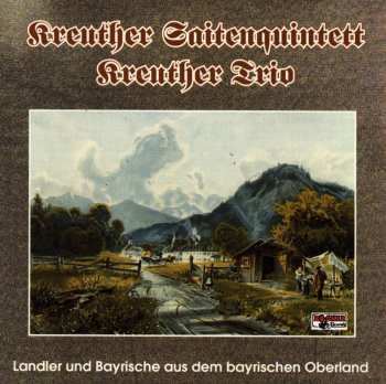 Album Kreuther Saitenquintett: Landler Und Bayrische...