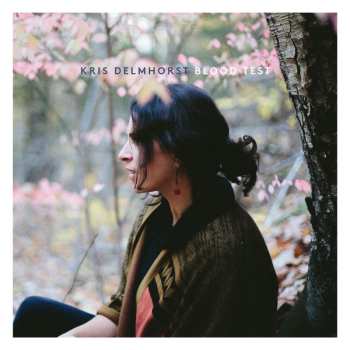 CD Kris Delmhorst: Blood Test
