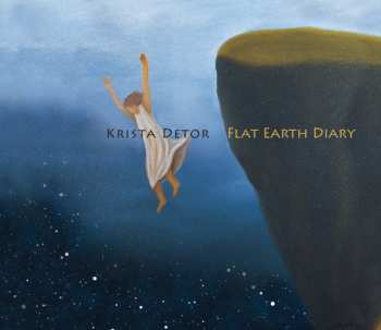 CD Krista Detor: Flat Earth Diary