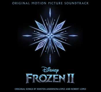 CD Kristen Anderson-Lopez: Frozen II (Original Motion Picture Soundtrack)