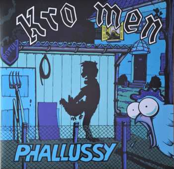 LP Kro Men: Phallussy