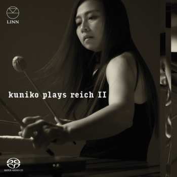 Album Steve Reich: Kuniko Plays Reich II