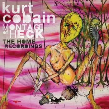 CD Kurt Cobain: Montage Of Heck: The Home Recordings