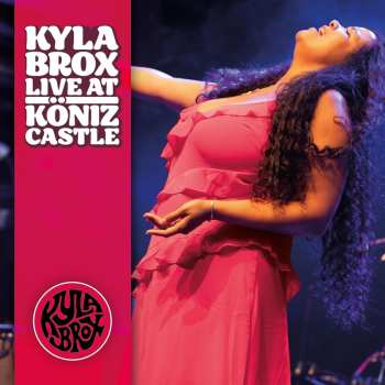 Album Kyla Brox: Live At Koniz Castle