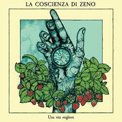 Album La Coscienza Di Zeno: Una Vita Migliore