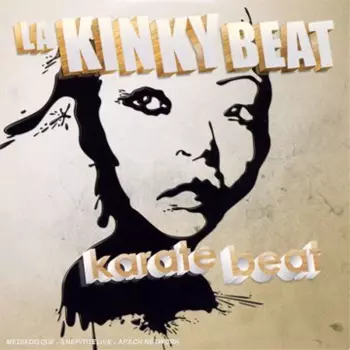 La Kinky Beat: Karate Beat