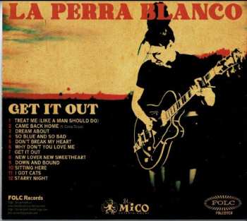 CD La Perra Blanco: Get It Out