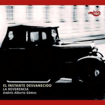 Album La Reverencia: El Instante Desvanecido