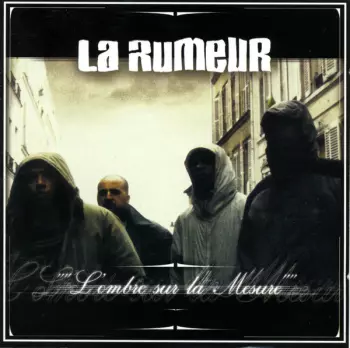 L'ombre Sur La Mesure