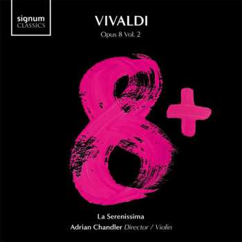 Album La Serenissima: Vivaldi 8+ Vol. 2