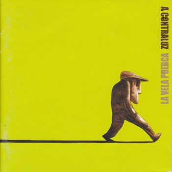 Album La Vela Puerca: A Contraluz