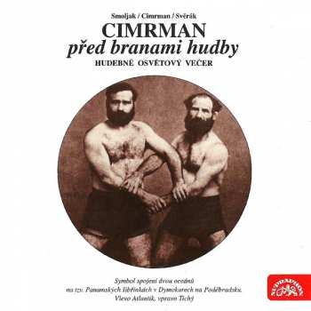 Album Zdeněk Svěrák: Cimrman Před Branami Hudby (Hudebně Osvětový Večer)