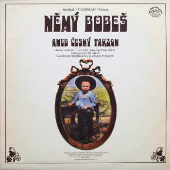 LP Zdeněk Svěrák: Němý Bobeš Aneb Český Tarzan