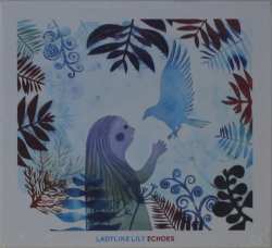 Album Ladylike Lily: Echoes