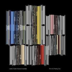 Album Laetitia Sadier Source Ensemble: Find Me Finding You