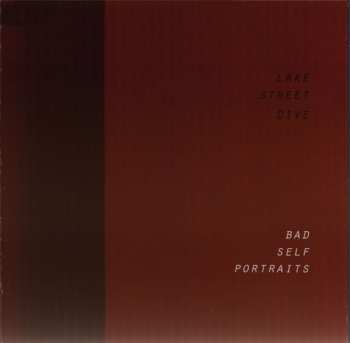 CD Lake Street Dive: Bad Self Portraits