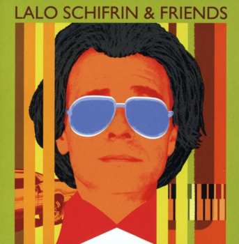 Album Lalo Schifrin: Lalo Schifrin & Friends