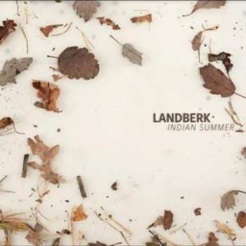 LP Landberk: Indian Summer