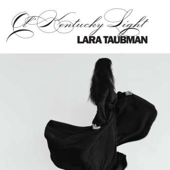 CD Lara Taubman: Ol Kentucky Light
