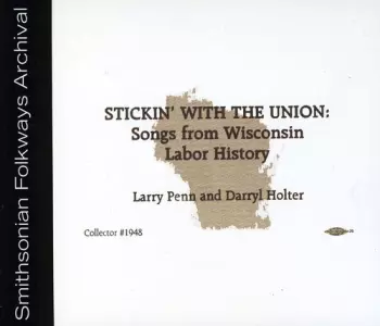 Larry Penn: Stickin' With The Union