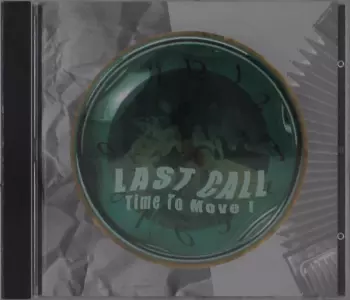 Last Call: Time To Move